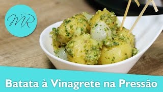 Batata à Vinagrete na Panela de Pressão Elétrica  Receitas na Pressão [upl. by Gardener]