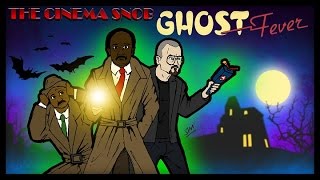 Ghost Fever  The Cinema Snob [upl. by Annawot491]