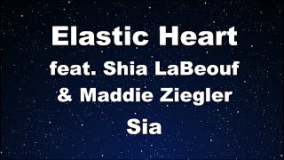 Karaoke♬ Elastic Heart feat Shia LaBeouf amp Maddie Ziegler  Sia 【No Guide Melody】 Instrumental [upl. by Hattie168]