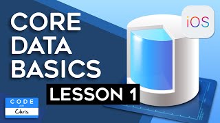 Core Data Tutorial  Lesson 1 Core Data Basics [upl. by Norret214]