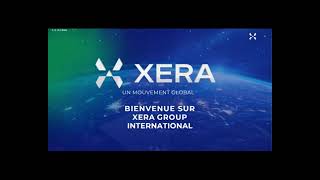 XERA  NOUVELLE PRESENTATIONYouTube [upl. by Darton38]