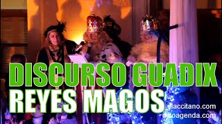 🔴 Discurso y cabalgata de los REYES MAGOS en Guadix [upl. by Eimot847]