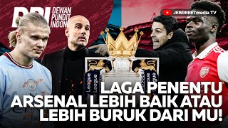 MANCHESTER UNITED LEBIH BESAR DARI ARSENAL KALO KALAH DARI MAN CITY MALAM INI  DPI  EPS 845 [upl. by Neill]