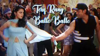 TERE RANG BALLE BALLE REMIX [upl. by Dressler715]