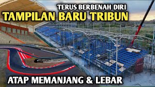 Makin Terlihat Perubahannya✅ Atap Memanjang dan Lebar Sirkuit Mandalika [upl. by Acker162]