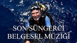 Son Süngerci  Aksona Mehmet  Belgesel Müziği  Murat Tuğsuz [upl. by Publia364]