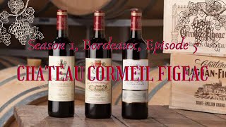 SEASON 1 BORDEAUX EPISODE 5 CHATEAU CORMEILFIGEAC [upl. by Dacia]