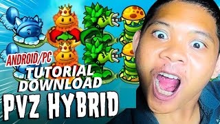 TUTORIAL CARA DOWNLOAD PLANTS VS ZOMBIES HYBRID DI PCANDROID GRATIS  Plants vs Zombies Hybrid [upl. by Musa855]