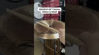 ZILDJIAN 18” I Series China Cymbal  Sound Demo tstdrumroom CymbalThursday [upl. by Anade]