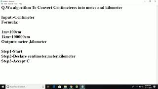 Algorithm To Convert Centimeter into Meter amp Kilometer [upl. by Magocsi]