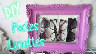 DIY ❤ Présentoir à Lunettes [upl. by Nosrac987]