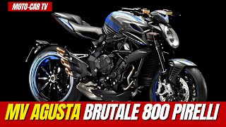 MV Agusta Brutale 800 Pirelli A Fusion of Performance and Style  MOTOCAR TV [upl. by Enirac]