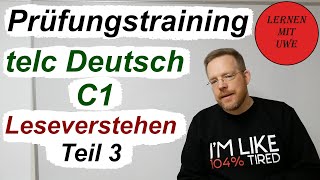 telc Deutsch C1 – Prüfung  03  Erklärung und Tipps zum Leseverstehen Teil 3 [upl. by Mctyre]