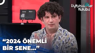 Çağımızın En Karanlık Yılı 2024  Uykusuzlar Kulübü [upl. by Ecnal]