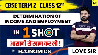 CBSE Class 12  Economics  Determination of Income and Employment Full Chapter  Learn and Fun [upl. by Georgette]