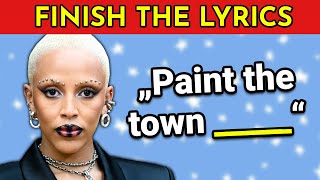 FINISH THE LYRICS  25 Most Popular Songs EVER 🎵  Music Quiz [upl. by Hirst337]