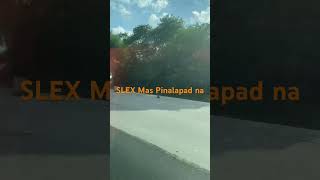 SLEX MAS PINALAPAD na plslikeandsubscribe KalsadaPH [upl. by Naeerb330]