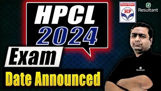 HPCL Recruitment 2024  Exam Date Out  HPCL Exam Date Update  Resultant [upl. by Rebmaed]