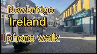 WALKING NEWBRIDGE TOWN COUNTY KILDARE USING MY IPHONE [upl. by Artened]