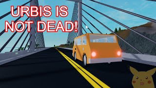 URBIS IS NO LONGER DEAD [upl. by Reinert680]