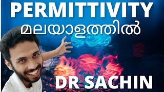 permittivity  relative permittivity  malayalam  permittivity of free space  plus two  class 12 [upl. by Nilerual742]