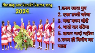 Best non stop new kurukh karma song 2024सुपरहिट कुरूख करम गीत 2024 [upl. by Bremen851]