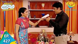 Taarak Mehta Ka Ooltah Chashmah  Episode 427  Full Episode [upl. by Eniotna425]