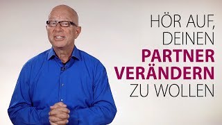 Robert Betz  Hör auf deinen Partner verändern zu wollen [upl. by Weinreb]