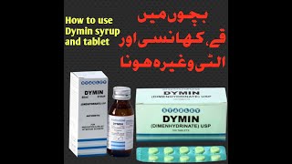 How to use Dimenhydrinate  How Dymin Syrup and dymin tablet stop vomit amp Cough in Kids  Urdu [upl. by Eelydnarb494]