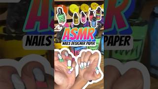 ASMR nails designer paper 💅📝✨ [upl. by Woolley]