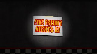 FIVE FREDDY NIGHTS AT OST Credits [upl. by Ydnak]