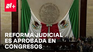 Avanza la reforma al Poder Judicial en congresos locales  Despierta [upl. by Ardnuasac106]