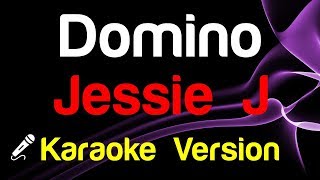 🎤 Jessie J  Domino Karaoke  King Of Karaoke [upl. by Lanctot]