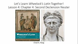 Lets Learn Wheelocks Latin Together Lesson 4 [upl. by Gauldin]