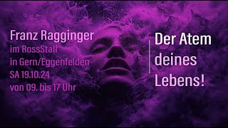 Franz Ragginger quotDer Atem deines Lebensquot [upl. by Rebmik]