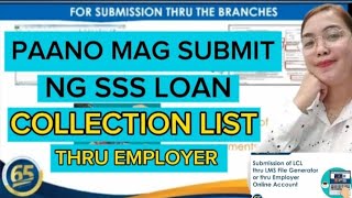 PAANO MAG SUBMIT NG SSS LOAN COLLECTION LIST TRU EMPLOYER [upl. by Suiravat]