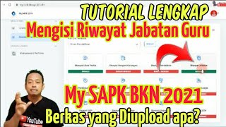 LIVE Cara Mengisi Riwayat Jabatan Guru pada My SAPK BKN 2021 di Pemutakhiran Data Mandiri ASN MySAPK [upl. by Hgielrac]