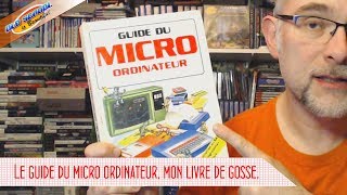 Le guide du micro ordinateur mon livre denfance [upl. by Atnom]