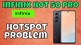 Hotspot Not Working infinix Hot 50 Pro  How to solve hotspot issues  Hotspot problem solutions [upl. by Dympha]