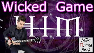 HIM  Wicked Game cover [upl. by Aitat798]