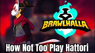 How quotNOTquot Too Play Hattori In Brawlhalla [upl. by Lacy944]