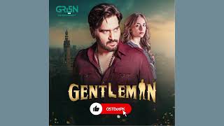 Gentleman Original Background Music BGM Original Score  Mohsin Allahditta  Green Entertainment [upl. by Ogaitnas]