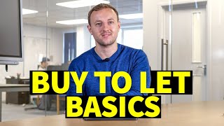 Buy to Let BASICS  Property Investing for beginners  Buy to let uk [upl. by Hgielrahc]