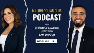 Million Dollars Club Podcast  Avec Christina Quadros et Sam Louguit [upl. by Konopka603]