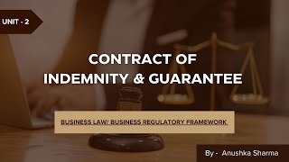 LECTURE5  Contract of Indemnity amp Guarantee Business Law [upl. by Elleirda]