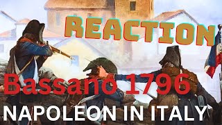 Napoleon In Italy Battle Of Bassano  Epic History TV  My Reaction [upl. by Eiramyelhsa]