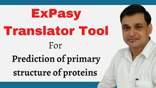 Prediction of primary structure of proteins  Expasy translator tool  Bioinformatics [upl. by Yllier742]