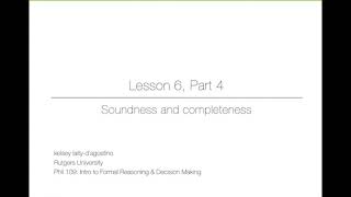 Lesson 64 Soundness amp completeness [upl. by Ivan]