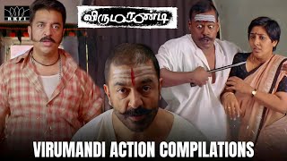 VirumaandiVirumaandi Action Compilation  Virumaandi  Kamal Haasan  Napoleon  Pasupathy  RKFI [upl. by Sheaff]