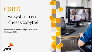 Webinarium CSRD  wszystko o co chcesz zapytać  14112023 r [upl. by Tull]